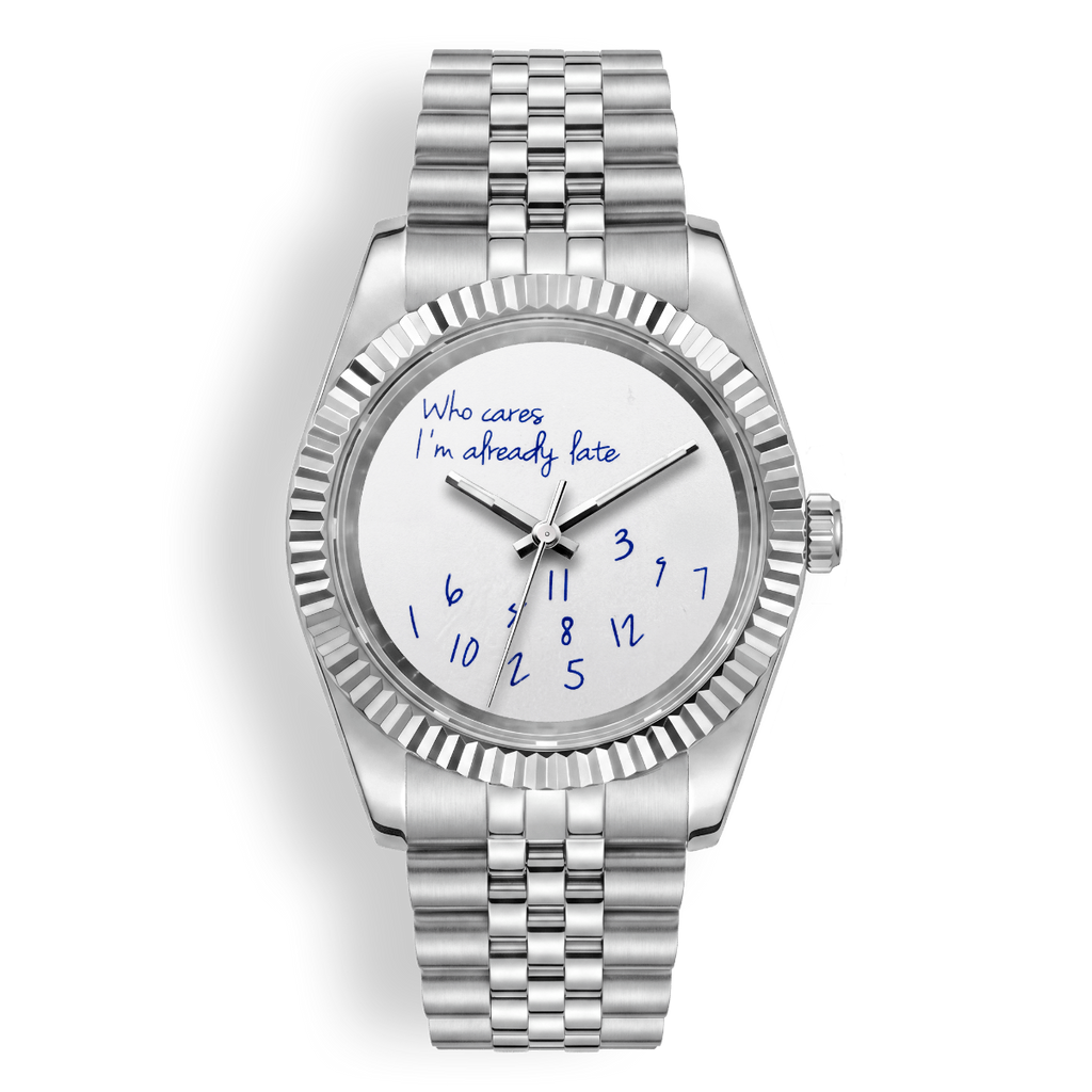 Classic Date – “Who Cares I'm Already Late” Dial Silver Needles 36mm